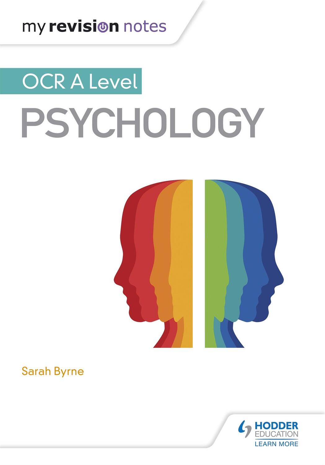 Cover: 9781471882685 | My Revision Notes: OCR A Level Psychology | Sarah Byrne | Taschenbuch