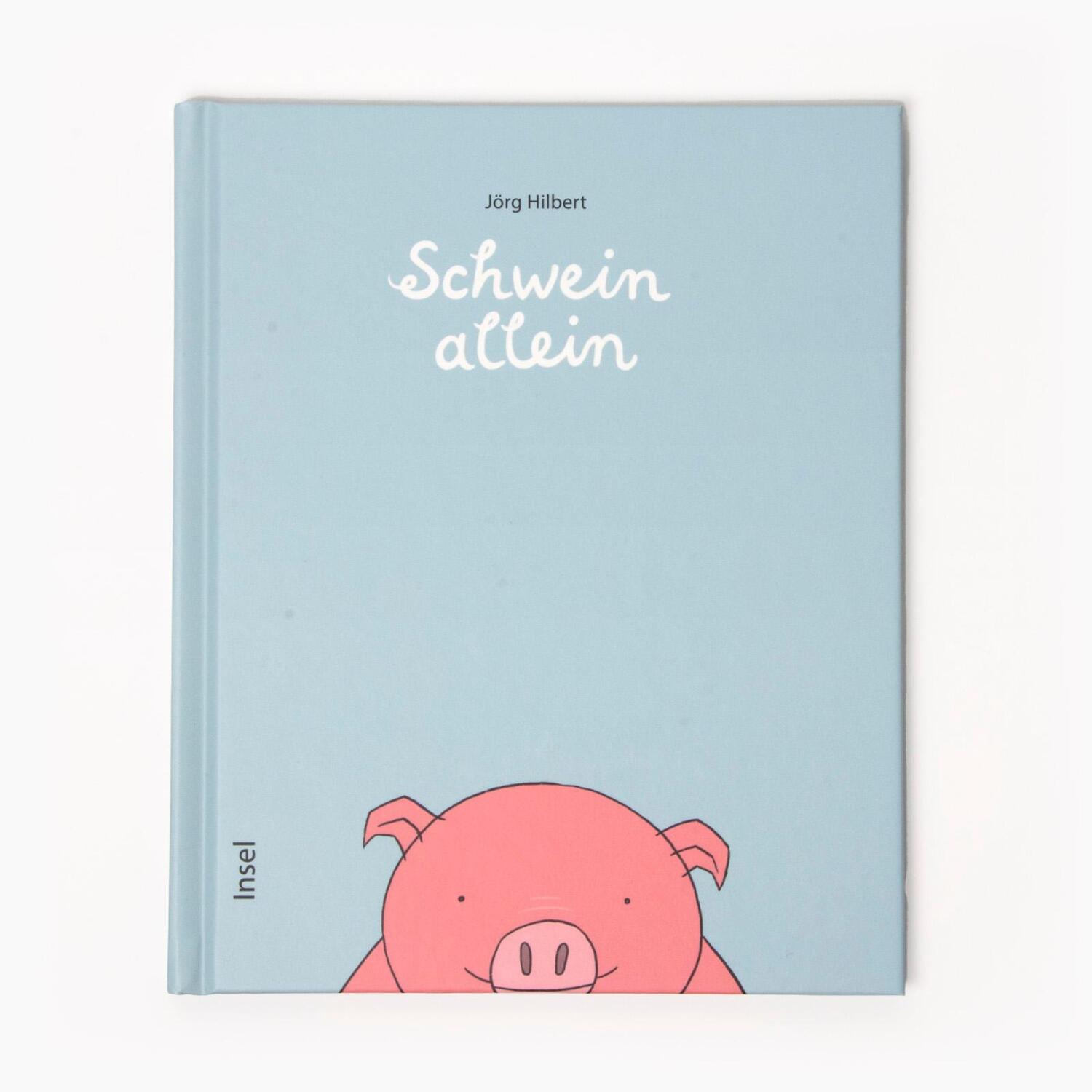 Bild: 9783458643586 | Schwein allein | Jörg Hilbert | Buch | 32 S. | Deutsch | 2023