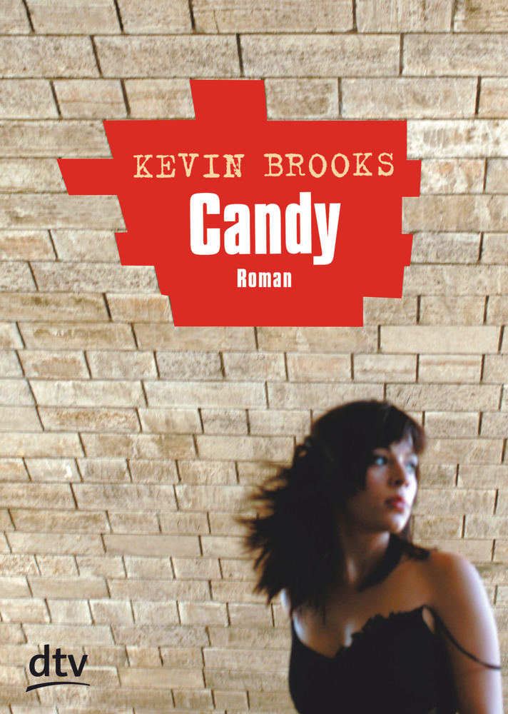 Cover: 9783423711890 | Candy | Kevin Brooks | Taschenbuch | 427 S. | Deutsch | 2006 | DTV
