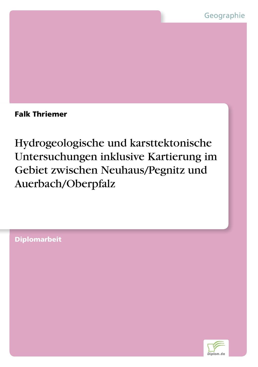 Cover: 9783838697703 | Hydrogeologische und karsttektonische Untersuchungen inklusive...