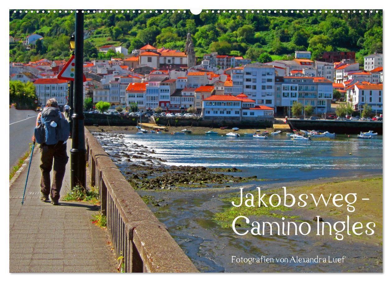 Cover: 9783675816947 | Jakobsweg - Camino Ingles (Wandkalender 2024 DIN A2 quer), CALVENDO...