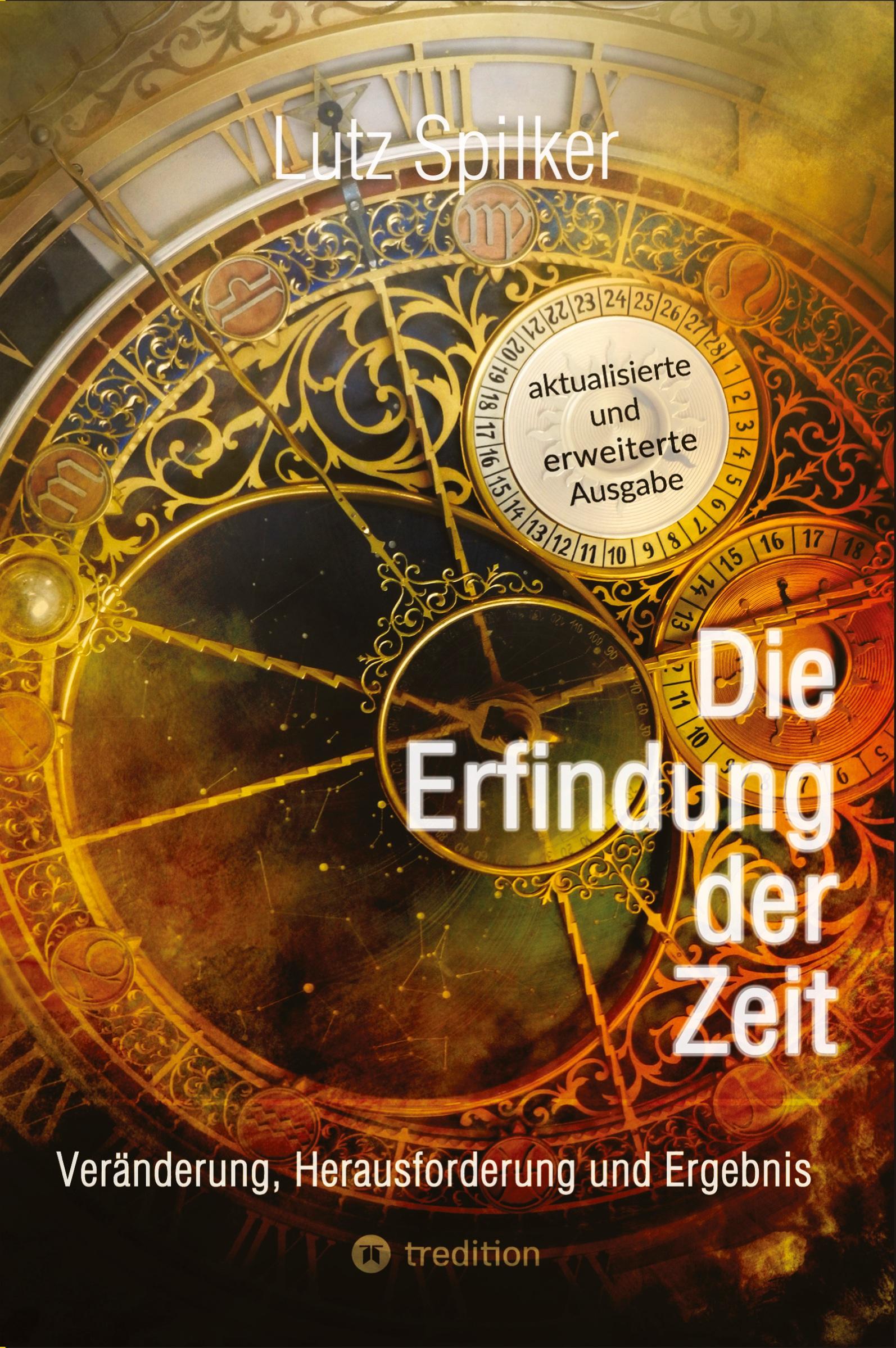 Cover: 9783384537805 | Die Erfindung der Zeit | Veränderung, Herausforderung und Ergebnis