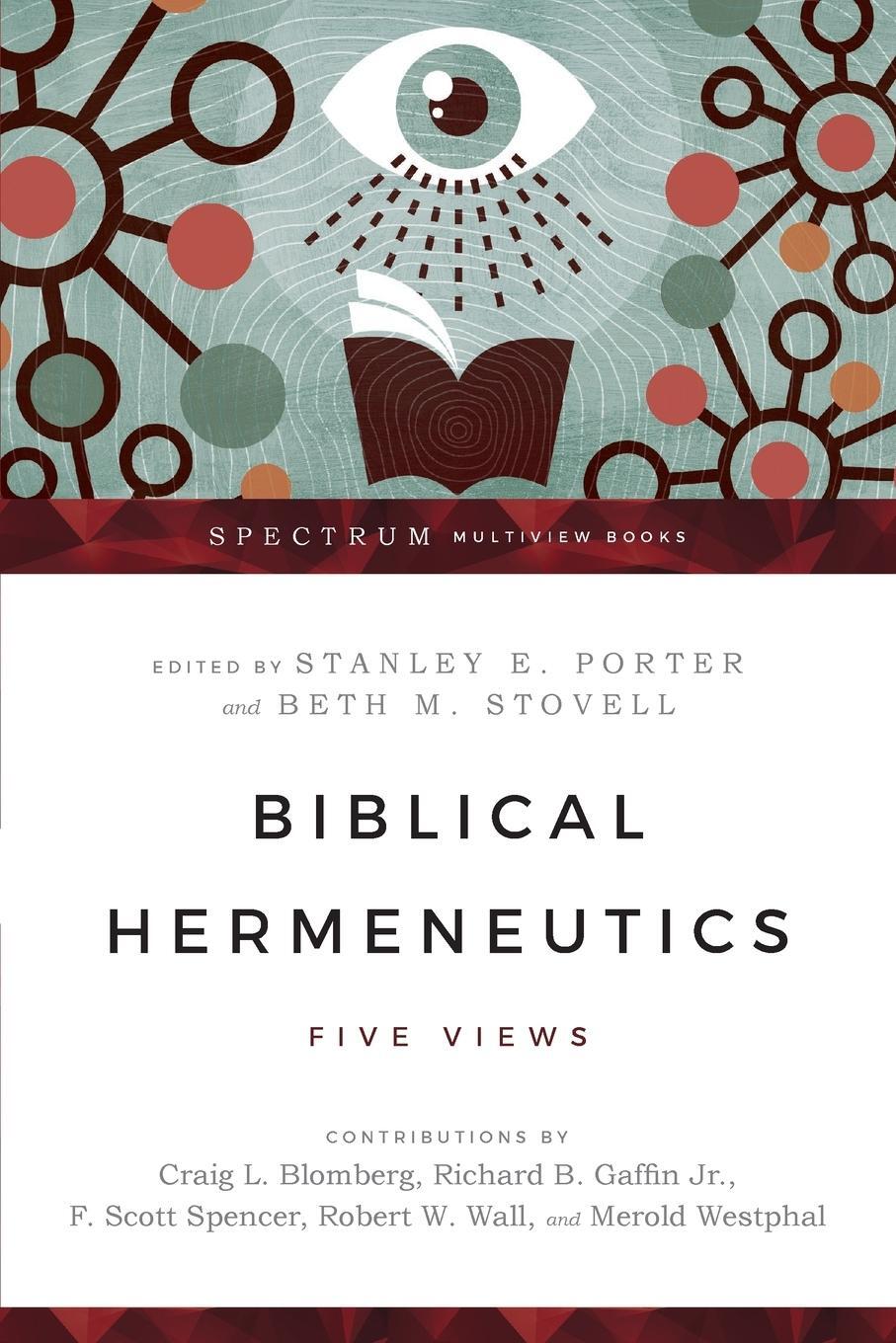 Cover: 9780830839636 | Biblical Hermeneutics | Five Views | Beth M Stovell | Taschenbuch