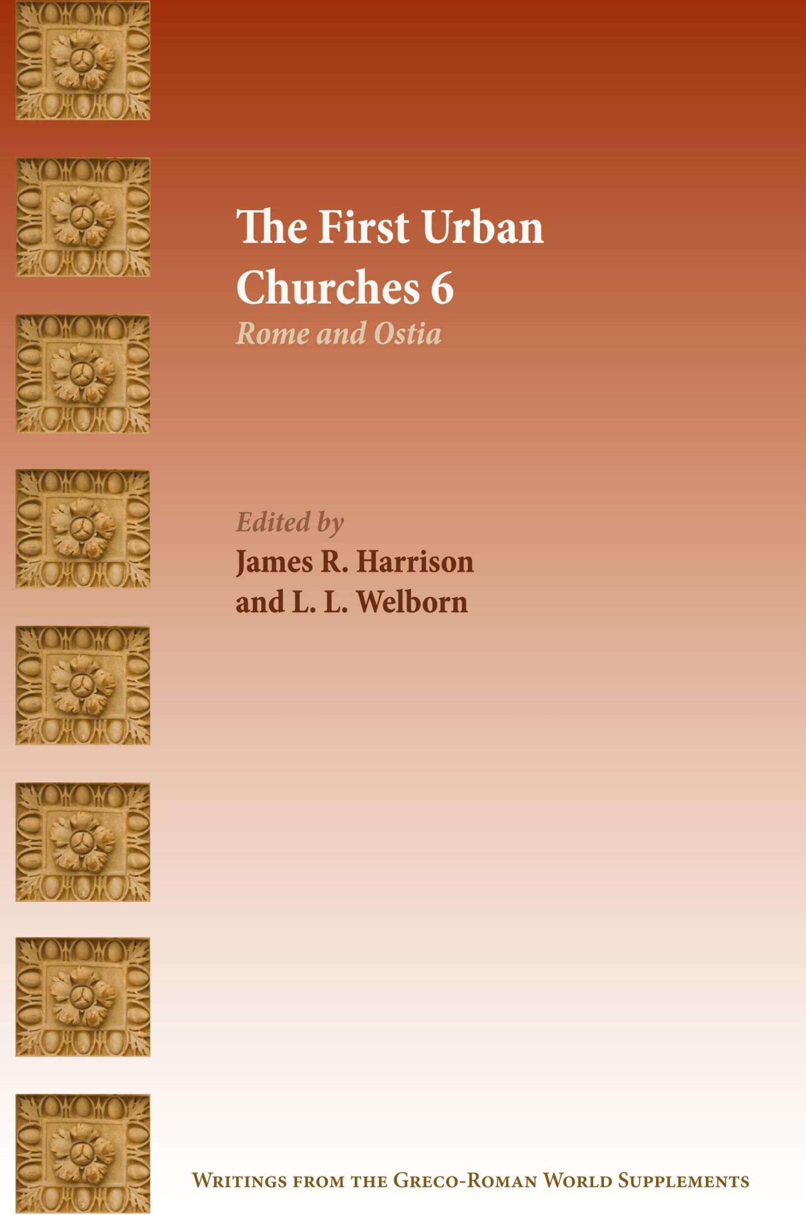 Cover: 9781628374001 | The First Urban Churches 6 | Rome and Ostia | James R. Harrison | Buch