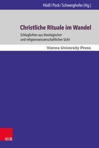 Cover: 9783847107781 | Christliche Rituale im Wandel | Buch | 266 S. | Deutsch | 2017