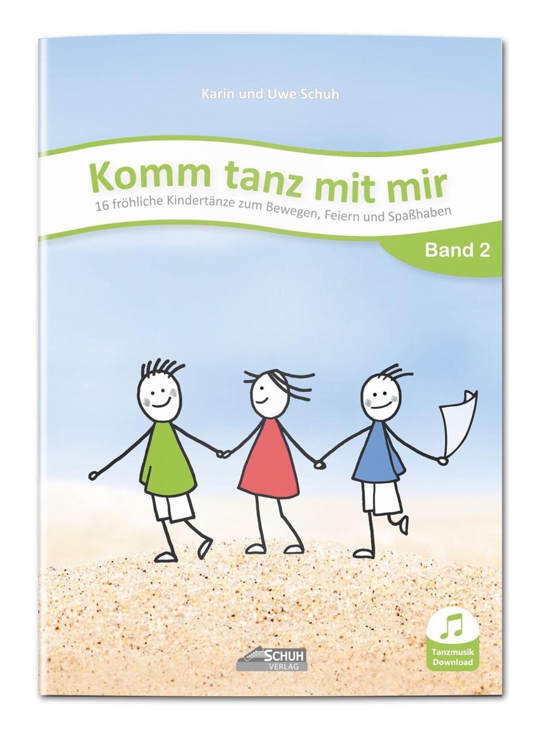 Cover: 9783931862985 | Komm tanz mit mir - Band 2 (inkl. Musik-Download) | Karin Schuh | Buch