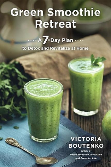 Cover: 9781583948606 | Green Smoothie Retreat | A 7-Day Plan to Detox and Revitalize at Home