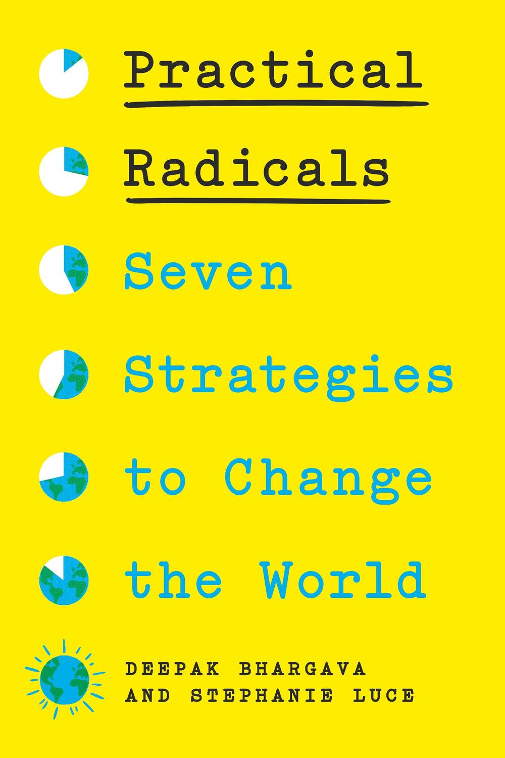 Cover: 9781620978214 | Practical Radicals | Seven Strategies to Change the World | Buch