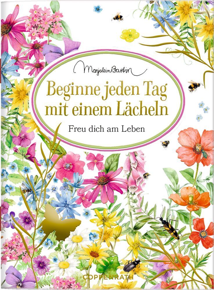 Cover: 9783649644712 | Beginne jeden Tag mit einem Lächeln | Freu dich am Leben | Bastin