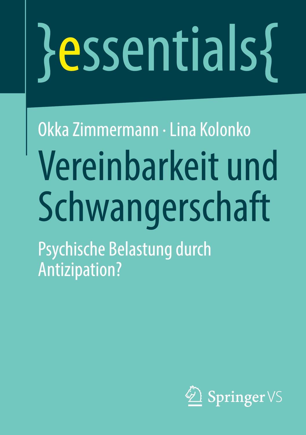 Cover: 9783658433727 | Vereinbarkeit und Schwangerschaft | Lina Kolonko (u. a.) | Taschenbuch