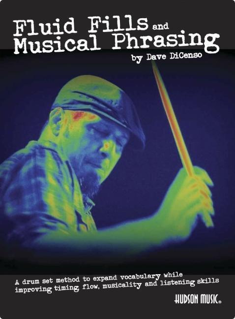 Cover: 9781705186824 | Fluid Fills and Musical Phrasing Book/Online Audio | Dave Dicenso