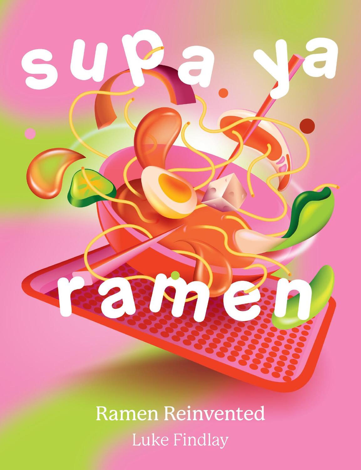 Cover: 9780008602512 | Supa Ya Ramen | Ramen Reinvented | Luke Findlay | Buch | Englisch