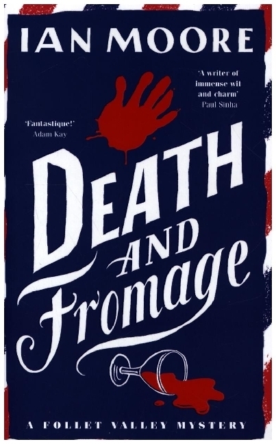 Cover: 9781788424264 | Death and Fromage | Ian Moore | Taschenbuch | Englisch | 2022