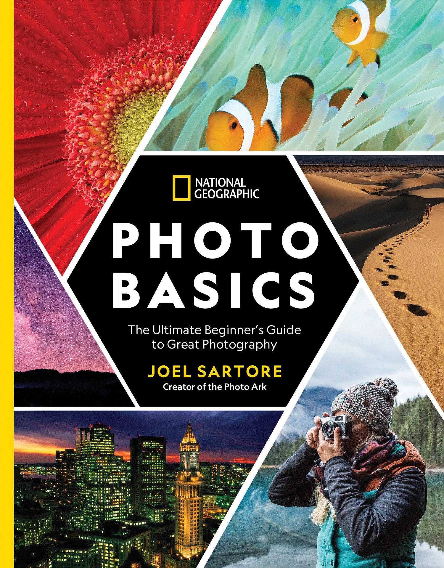 Cover: 9781426219702 | National Geographic Photo Basics | Joel Sartore | Taschenbuch | 2019