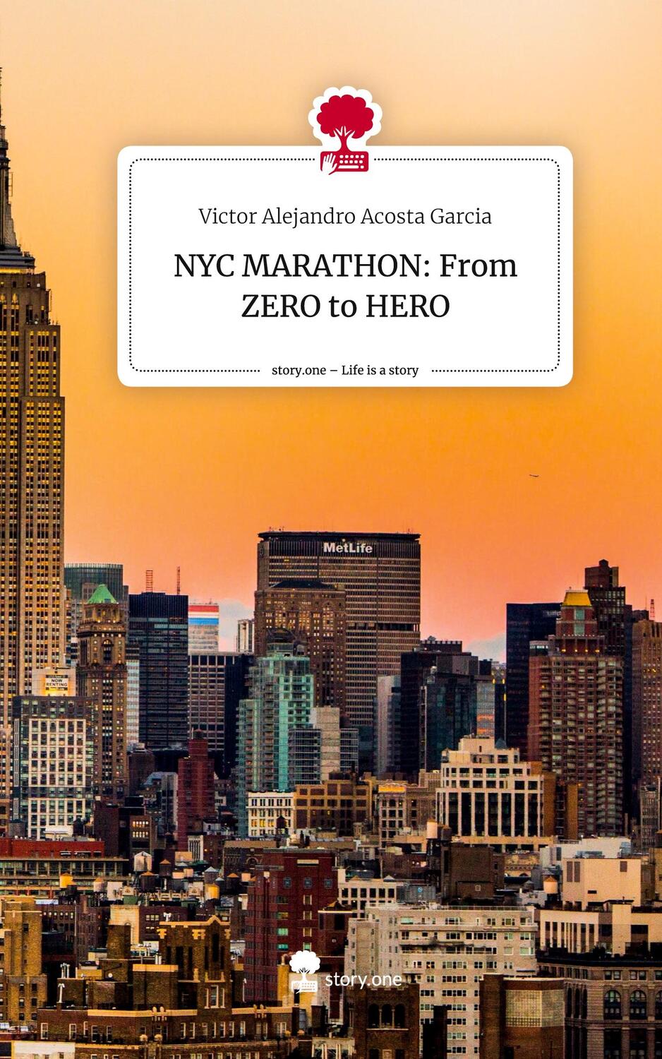 Cover: 9783711528636 | NYC MARATHON: From ZERO to HERO. Life is a Story - story.one | Garcia