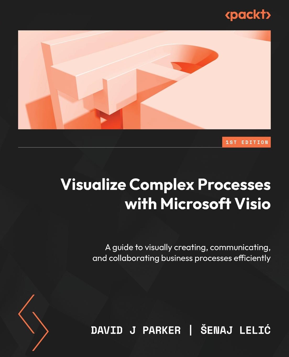 Cover: 9781837631926 | Visualize Complex Processes with Microsoft Visio | Parker (u. a.)