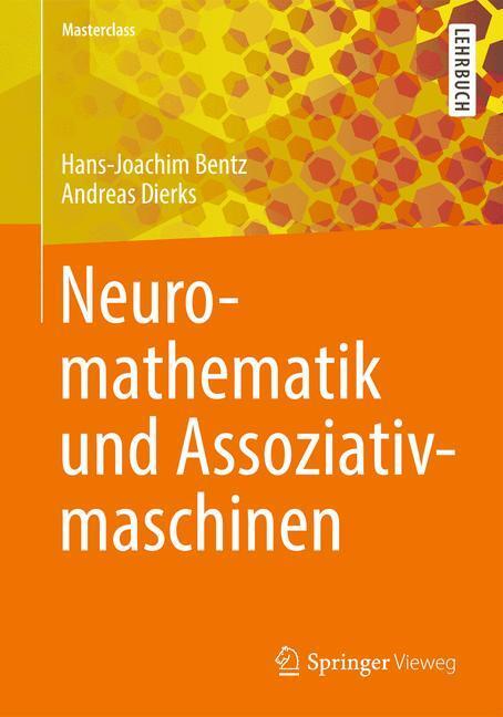 Cover: 9783642379376 | Neuromathematik und Assoziativmaschinen | Andreas Dierks (u. a.) | X