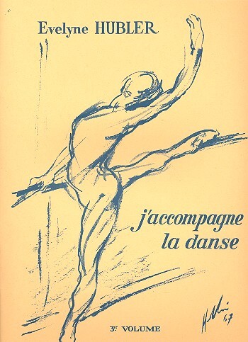 Cover: 9790043006534 | J'Accompagne La Danse Volume 3 | Evelyne Hubler | Buch