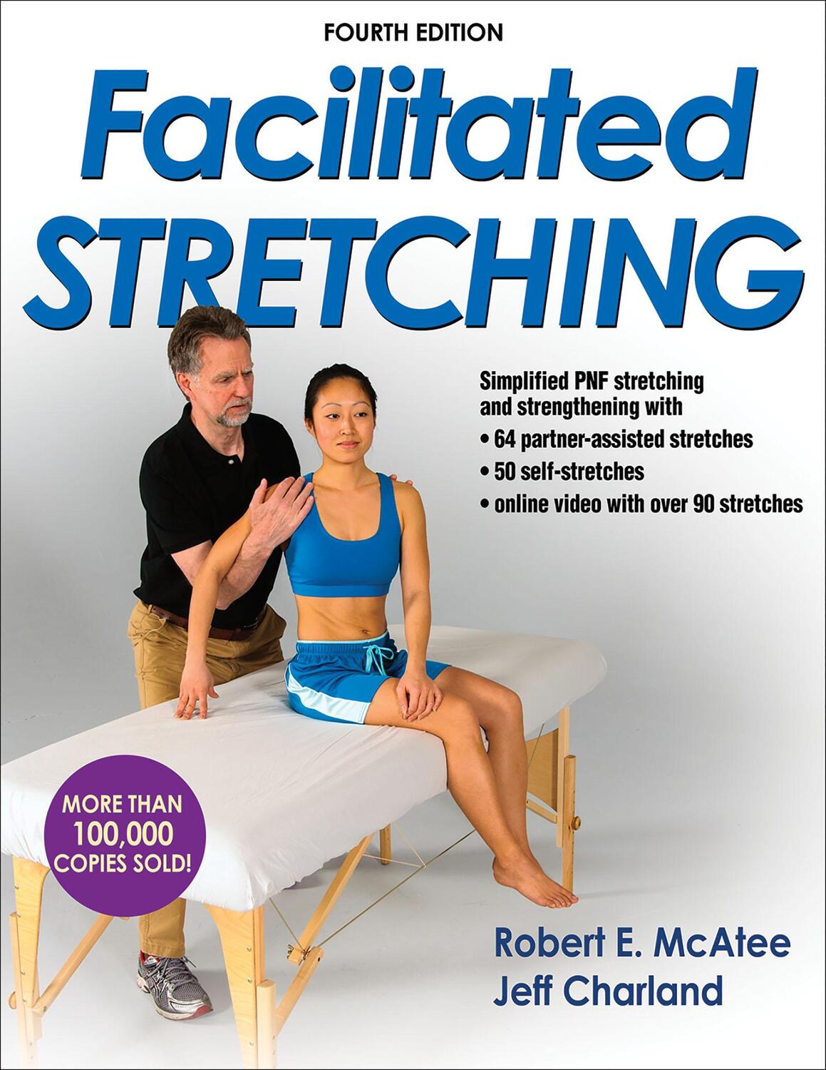 Cover: 9781450434317 | Facilitated Stretching | Robert E. McAtee | Taschenbuch | Englisch