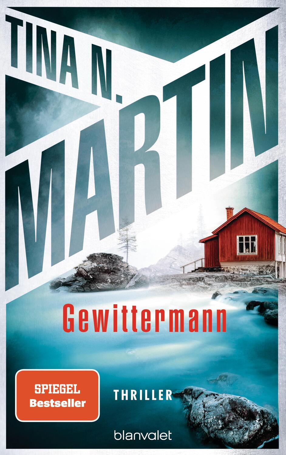 Cover: 9783734111662 | Gewittermann | Thriller | Tina N. Martin | Taschenbuch | 512 S. | 2024