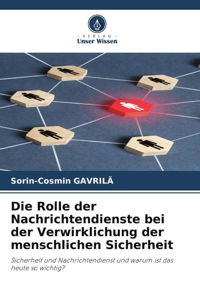 Cover: 9786205412831 | Die Rolle der Nachrichtendienste bei der Verwirklichung der...