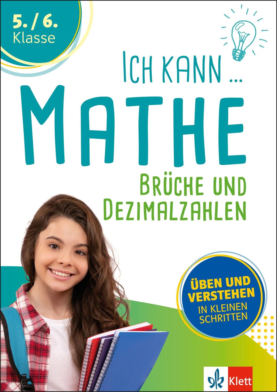 Cover: 9783129276426 | Ich kann Mathe - Brüche und Dezimalzahlen 5./6. Klasse | Taschenbuch