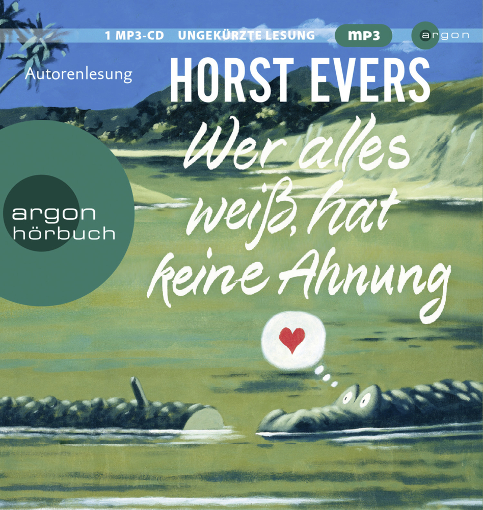 Cover: 9783839818107 | Wer alles weiß, hat keine Ahnung, 1 Audio-CD, 1 MP3 | Horst Evers | CD