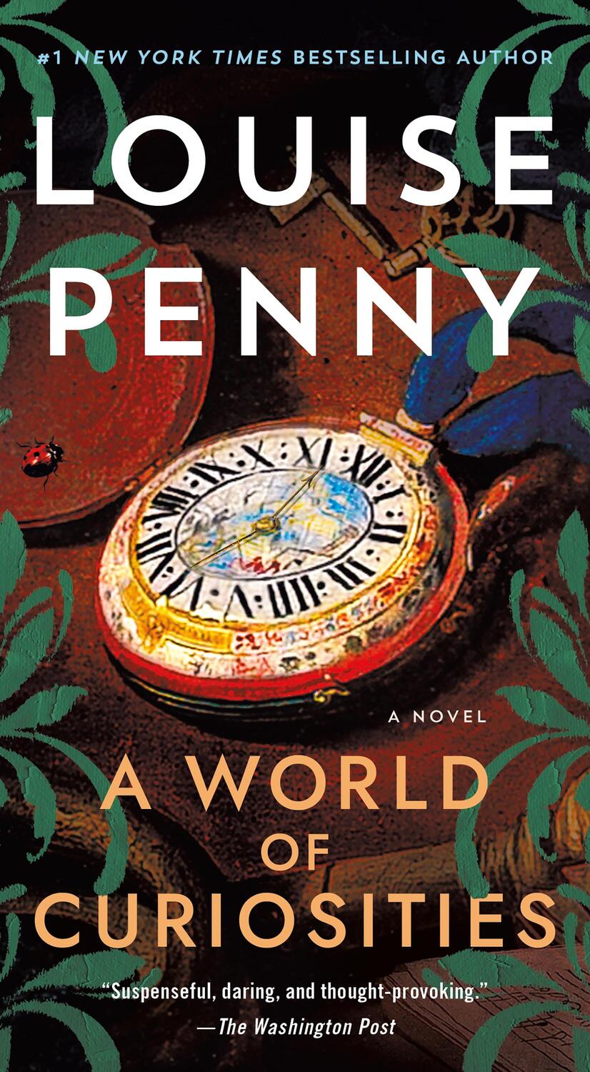 Cover: 9781250888358 | A World of Curiosities | A Novel | Louise Penny | Taschenbuch | 544 S.