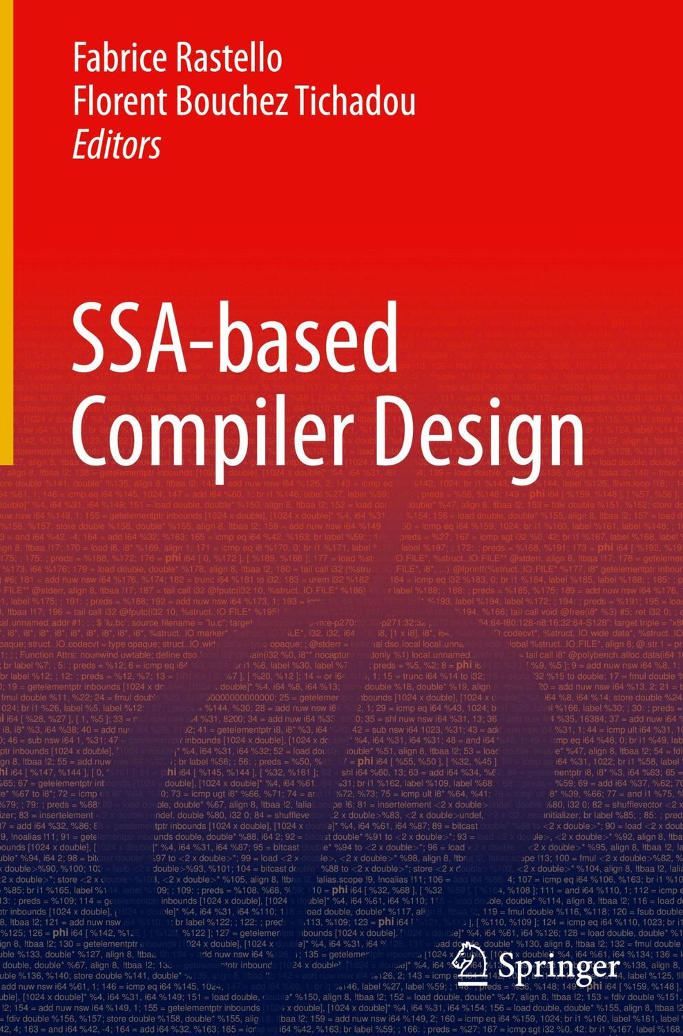 Cover: 9783030805142 | SSA-based Compiler Design | Florent Bouchez Tichadou (u. a.) | Buch