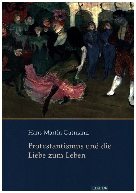 Cover: 9783868933833 | Protestantismus und die Liebe zum Leben | Hans-Martin Gutmann | Buch