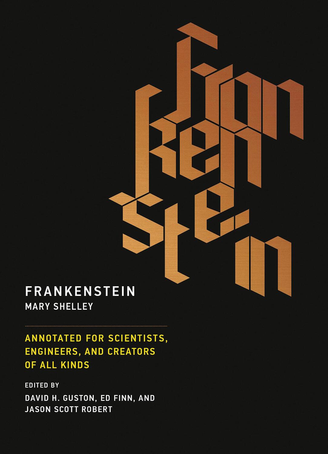Cover: 9780262533287 | Frankenstein: Annotated for Scientists, Engineers, and Creators of...
