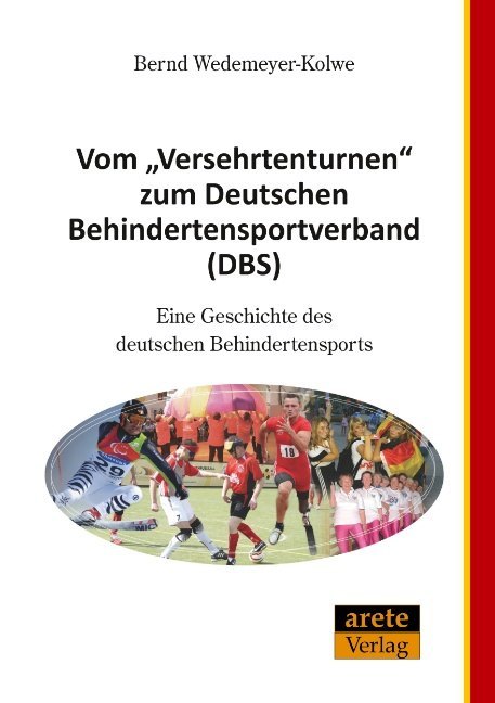 Cover: 9783942468022 | Vom "Versehrtenturnen" zum Deutschen Behindertensportverband (DBS)