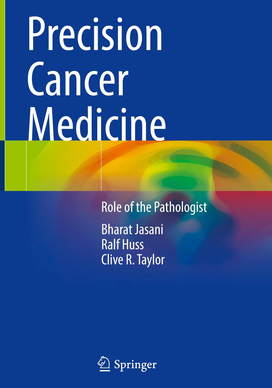 Cover: 9783030840860 | Precision Cancer Medicine | Role of the Pathologist | Jasani (u. a.)