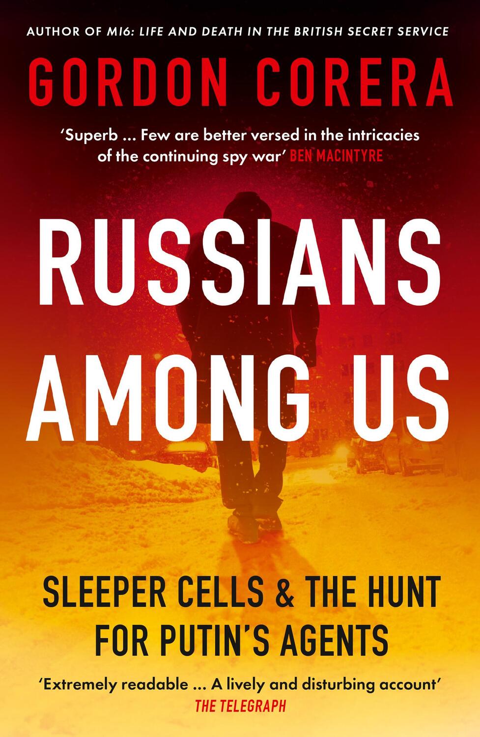 Cover: 9780008318970 | Russians Among Us | Sleeper Cells &amp; the Hunt for Putin's Agents | Buch