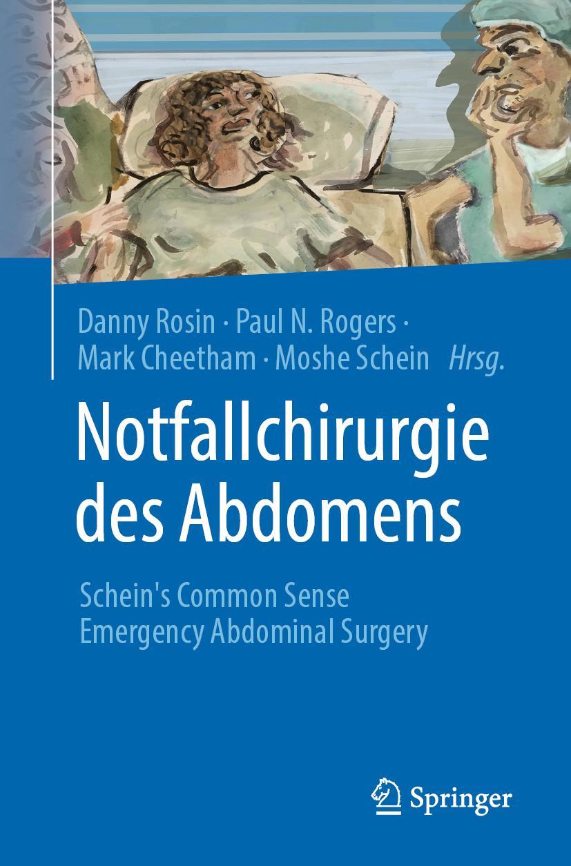 Cover: 9783662664087 | Notfallchirurgie des Abdomens | Danny Rosin (u. a.) | Taschenbuch