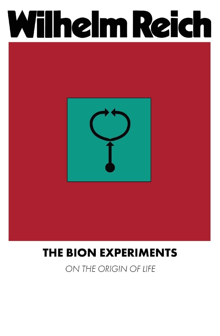 Cover: 9781952000195 | The Bion Experiments | Wilhelm Reich | Taschenbuch | Paperback | 2023