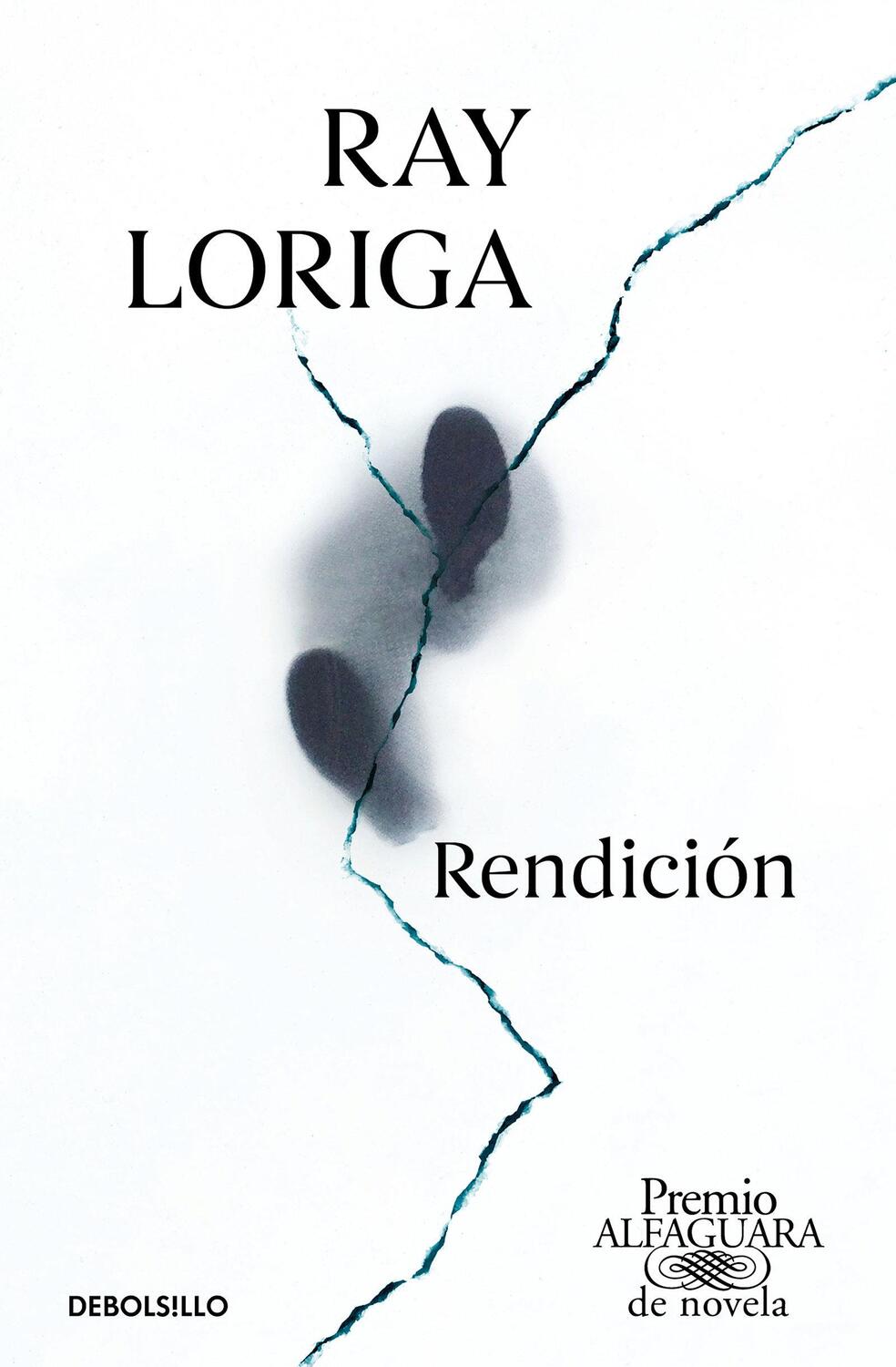 Cover: 9788466353366 | Rendición (Premio Alfaguara 2017) / Surrender | Ray Loriga | Buch