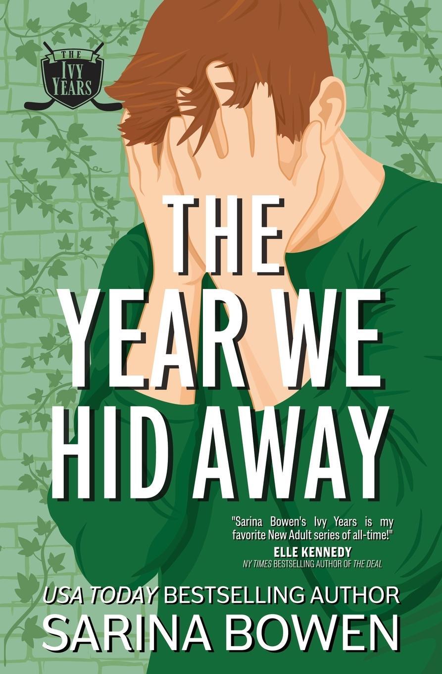 Cover: 9781950155453 | The Year We Hid Away | A Hockey Romance | Sarina Bowen | Taschenbuch