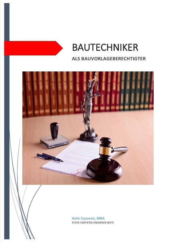 Cover: 9783745050929 | Bautechniker als Bauvorlageberechtigter | MBA, Azim Causevic | Buch