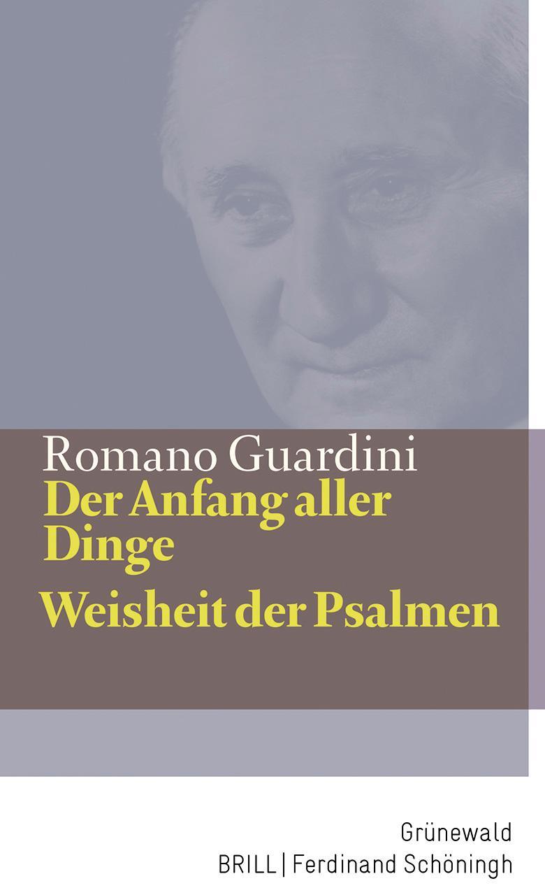 Cover: 9783786733676 | Der Anfang aller Dinge / Weisheit der Psalmen | Romano Guardini | Buch