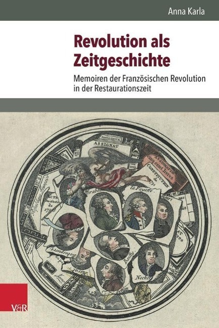 Cover: 9783525368459 | Revolution als Zeitgeschichte | Anna Karla | Buch | 366 S. | Deutsch