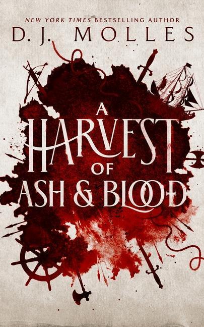 Cover: 9798212389891 | A Harvest of Ash and Blood | D. J. Molles | Taschenbuch | Englisch