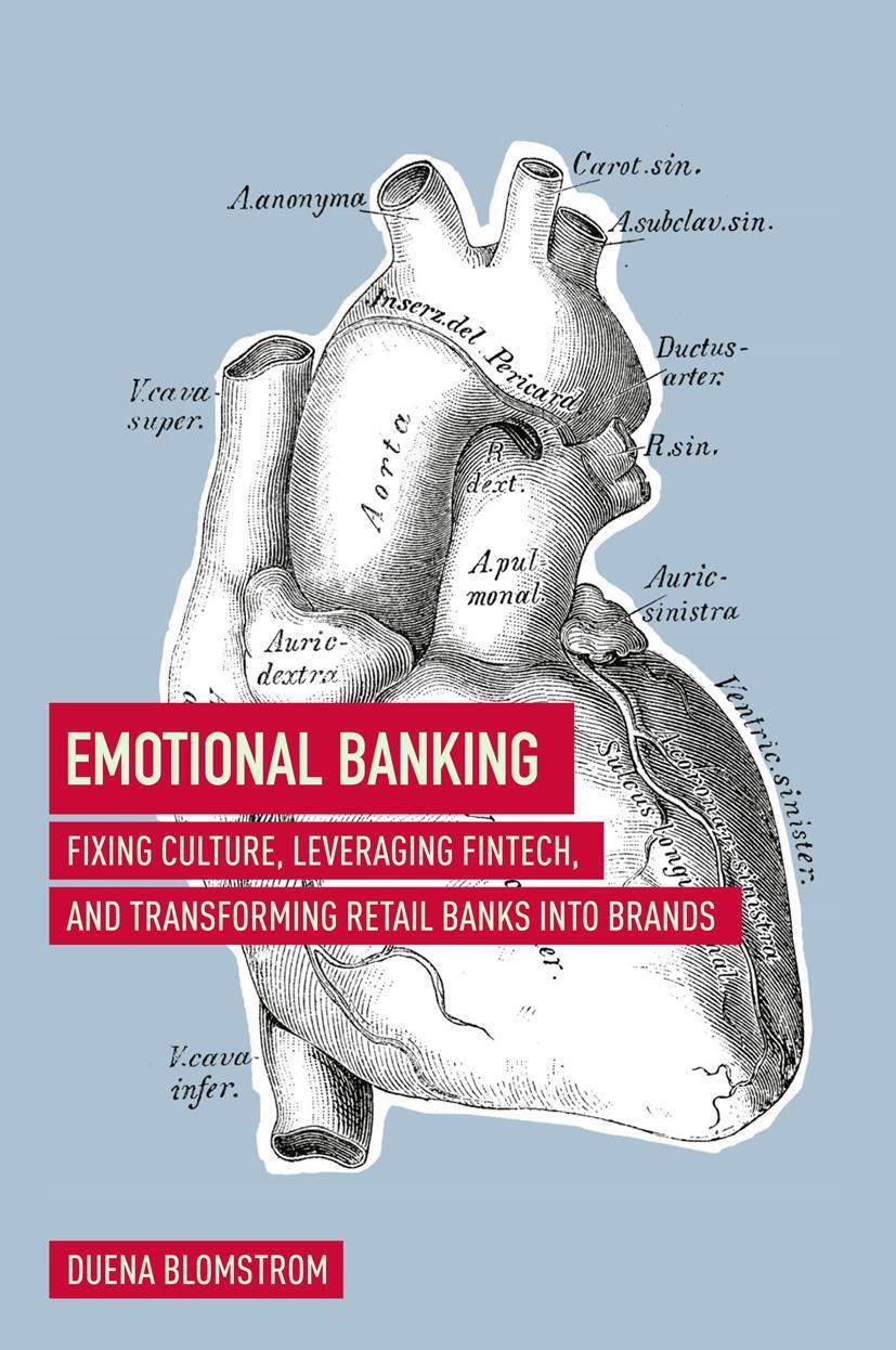 Cover: 9783319756523 | Emotional Banking | Duena Blomstrom | Buch | ix | Englisch | 2018