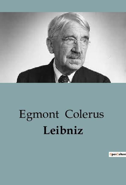 Cover: 9791041816460 | Leibniz | Egmont Colerus | Taschenbuch | Philosophie | Paperback
