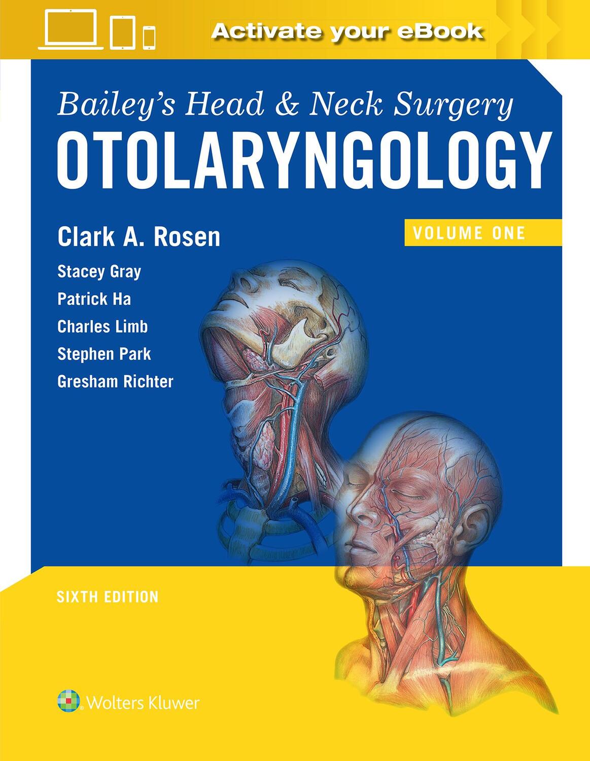 Cover: 9781975162665 | Bailey's Head and Neck Surgery | Otolaryngology | Clark A. Rosen