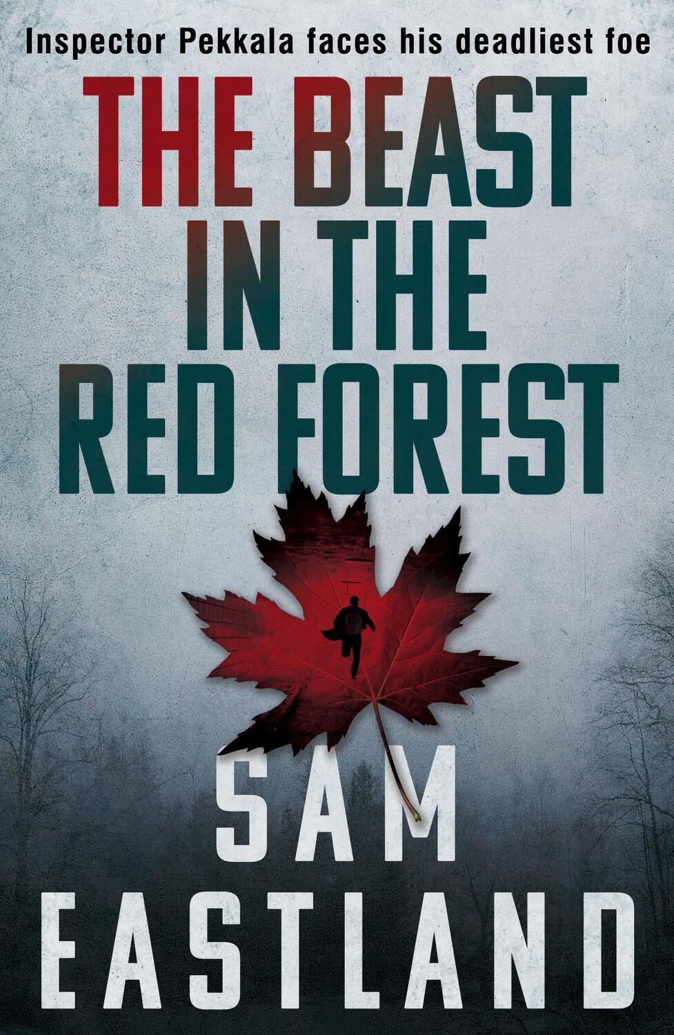 Cover: 9780571281480 | The Beast in the Red Forest | Sam Eastland | Taschenbuch | 313 S.
