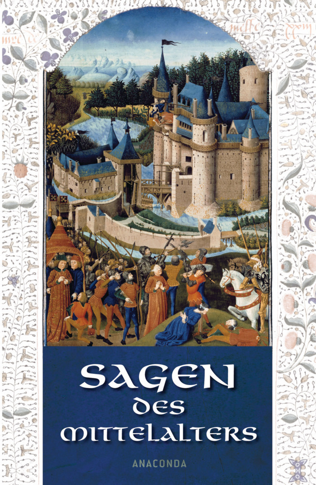 Cover: 9783866477537 | Sagen des Mittelalters | Erich Ackermann | Buch | 320 S. | Deutsch