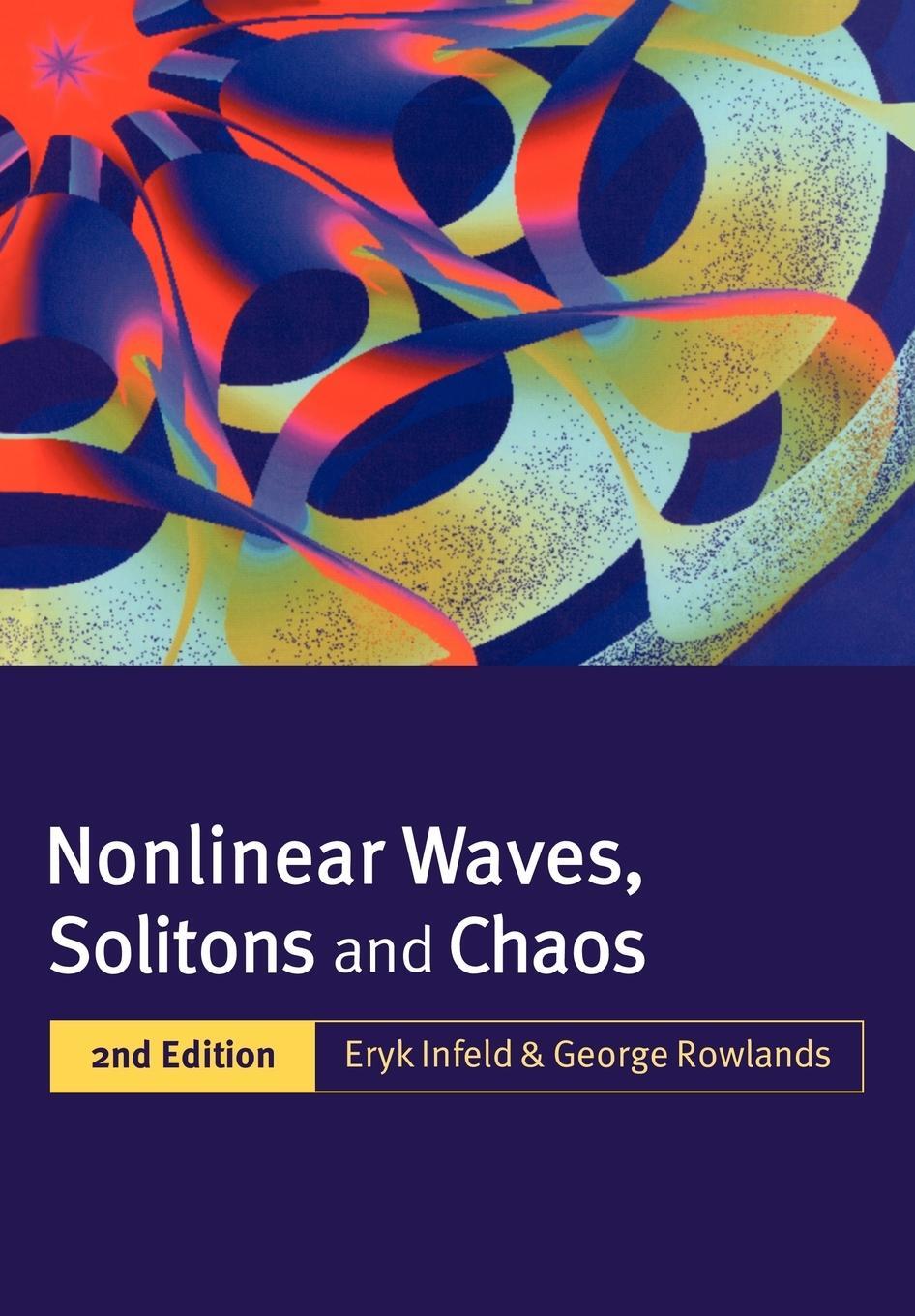 Cover: 9780521635578 | Nonlinear Waves, Solitons and Chaos | Eyrk Infeld (u. a.) | Buch