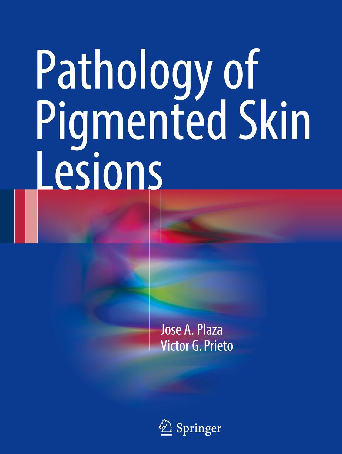 Cover: 9783662527191 | Pathology of Pigmented Skin Lesions | Jose A. Plaza (u. a.) | Buch