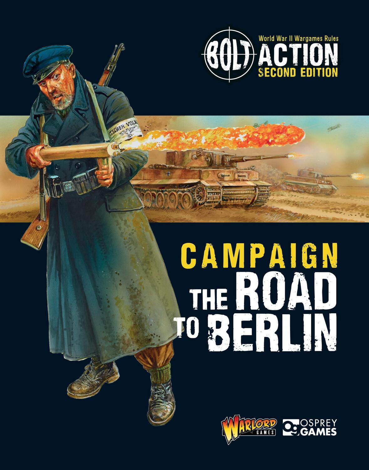 Cover: 9781472817921 | Bolt Action: Campaign: The Road to Berlin | Warlord Games | Buch